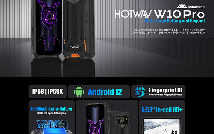 Фото - Начались продажи сверхпрочного смартфона Hotwav W10 Pro с батареей ёмкостью 15 000 мА·ч